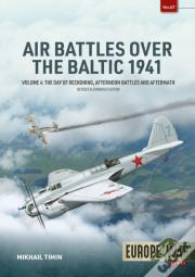 Air Battles Over The Baltic 1941 Volume 4
