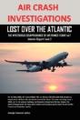 Air Crash Investigations: Lost Over The - Preview