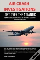 Air Crash Investigations: Lost Over The