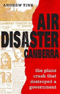 Air Disaster Canberra - Preview