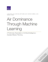 Air Dominance Through Machine Learning