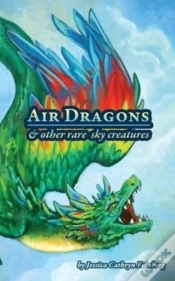 Capa do artigo Air Dragons & Other Rare Sky Creatures