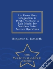 Air Force Navy Integration In Strike War