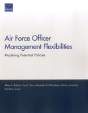 Air Force Officer Management Flexibilities - Preview