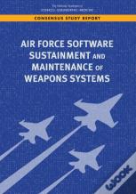 Air Force Software Sustainment And Maintenance Of Weapons Systems