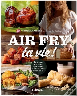 Capa do artigo Air Fry Ta Vie !