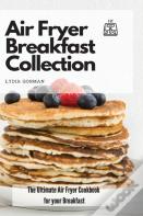 Air Fryer Breakfast Collection