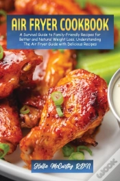 Capa do artigo Air Fryer Cookbook: A Survival Guide To