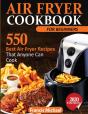 Air Fryer Cookbook For Beginners - Preview
