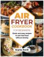 Air Fryer Cookbook For Beginners - Preview