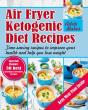 Air Fryer Ketogenic Diet Recipes - Preview
