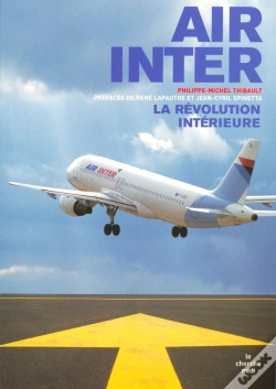 Capa do artigo Air Inter ; La Revolution Interieure