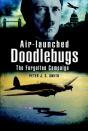Air-Launched Doodlebugs - Preview
