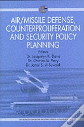 Air/Missile Defense, Counterproliferation And Security Policy Planning