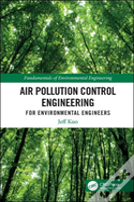 Air Pollution Control Engineering For Environmental Engineers