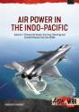 Air Power In The Indo-Pacific Volume 1 - Preview