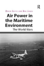 Air Power In The Maritime Environment - Preview
