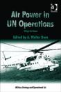 Air Power In Un Operations - Preview