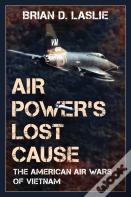Air Power'S Lost Cause