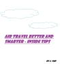 Air Travel Better And Smarter - Preview