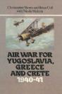 Air War For Yugoslavia Greece And Crete 1940-41 - Preview