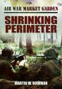 Air War Market Garden - Shrinking Perimeter - Preview