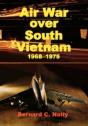 Air War Over South Vietnam 1968-1975 - Preview