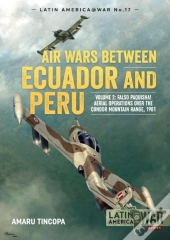 Air Wars Between Ecuador And Peru