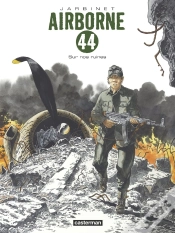 Capa do artigo Airborne 44 Tome 8 : Sur Nos Ruines
