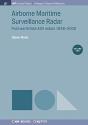 Airborne Maritime Surveillance Radar, Volume 2 - Preview