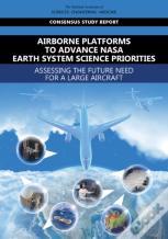 Airborne Platforms To Advance Nasa Earth System Science Priorities
