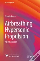 Airbreathing Hypersonic Propulsion