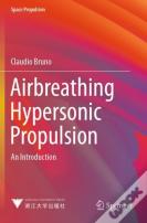 Airbreathing Hypersonic Propulsion