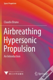 Airbreathing Hypersonic Propulsion