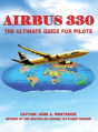 Airbus 330: The Ultimate Guide For Pilots - Preview
