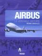 Airbus, La Véritable Histoire - Preview