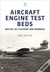 Capa do artigo Aircraft Engine Test Beds: British Jet Fighters And Bombers