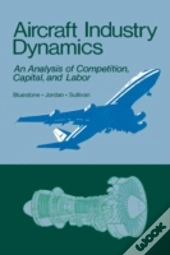 Aircraft Industry Dynamics