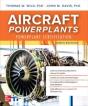 Aircraft Powerplants: Powerplant Certification, Tenth Edition - Preview