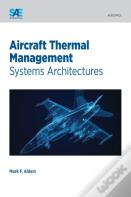 Aircraft Thermal Management: Systems Architectures