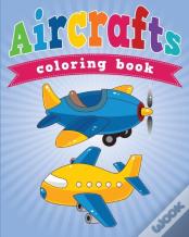 Aircrafts Coloring Book