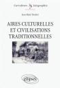 Aires Culturelles Et Civilisations Traditionnelles - Preview