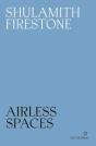 Airless Spaces - Preview