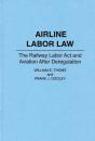Airline Labor Law - Preview
