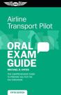 Airline Transport Pilot Oral Exam Guide - Preview