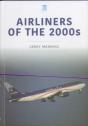 Airliners Of The 2000s - Preview