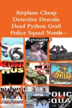 Capa do artigo Airplane Cheap Detective Dracula Dead Python Grail Police Squad North Exposure
