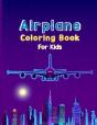 Airplane Coloring Book For Kids - Preview
