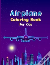 Airplane Coloring Book For Kids
