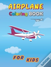 Airplane Coloring Book For Kids